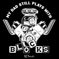 My Dad still plays with Blocks Design