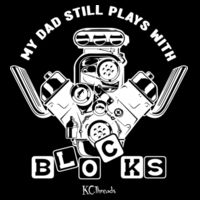 My Dad still plays with Blocks Design